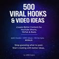 500 Viral Hooks & Video Ideas for Short-Form Content